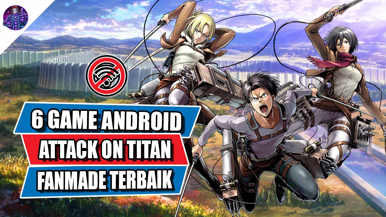 Attack on Titan Tribute game by Riva Dev - Update baru v1.7